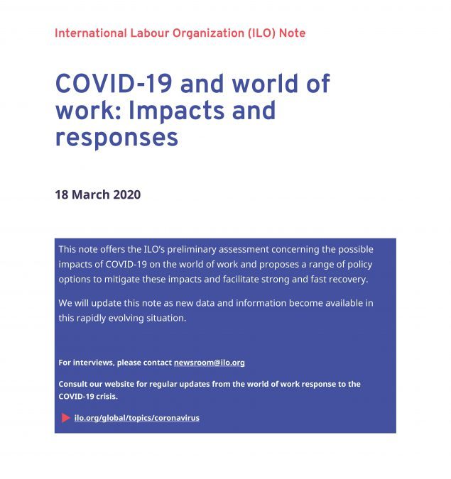 COVID-19 and the World of Work:  ‘Effects and Responses’